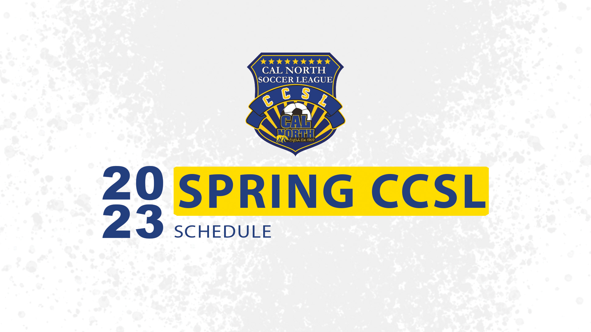 Cal North announces 2023 Spring CCSL Schedule